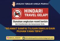 Dinas Perhubungan Kabupaten Sukabumi mengimbau masyarakat untuk selalu menggunakan angkutan resmi berizin demi keselamatan bersama. .