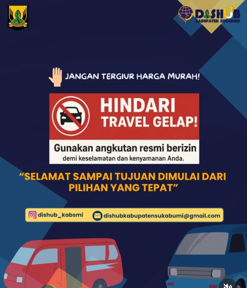 Dinas Perhubungan Kabupaten Sukabumi mengimbau masyarakat untuk selalu menggunakan angkutan resmi berizin demi keselamatan bersama. .